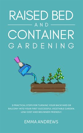 Imagen de portada para Raised Bed and Container Gardening