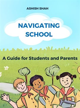 Imagen de portada para Navigating School: A Guide for Students and Parents