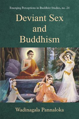 Cover image for Deviant Sex and Buddhism