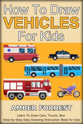 Cover image for How To Draw Vehicles for Kids