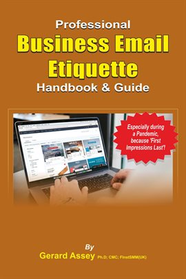 Cover image for The Professional Business Email Etiquette Handbook & Guide