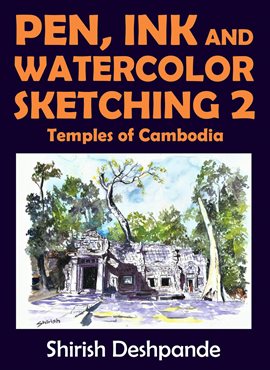 Imagen de portada para Bocetos con bolígrafo, tinta y acuarela 2: Templos de Camboya