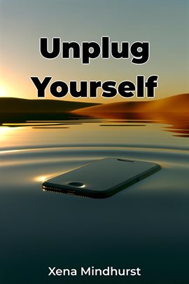 Cover image for Unplug Yourself