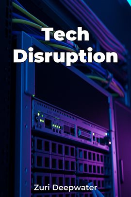Tech Disruption