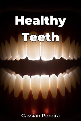 Healthy Teeth