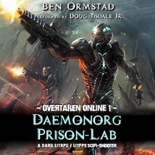 Imagen de portada para Daemonorg Prison-Lab: A Dark LitRPG / LitFPS SciFi-Shooter