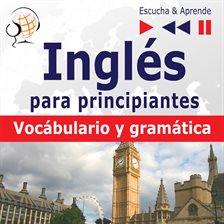 Imagen de portada para Inglés para principiantes – Escucha & Aprende