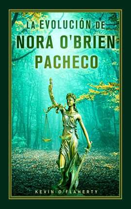 Cover image for La Evolución de Nora O'Brien Pacheco