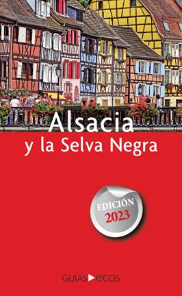 Cover image for Alsacia y la Selva Negra