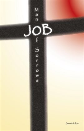 Imagen de portada para Job: Man of Sorrows