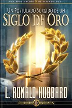 Cover image for Un Postulado Surgido de un Siglo de Oro