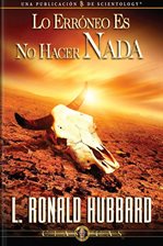 Cover image for Lo Erróneo Es No Hacer Nada