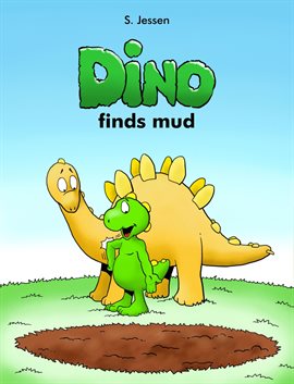 Cover image for Dino Finds Mud