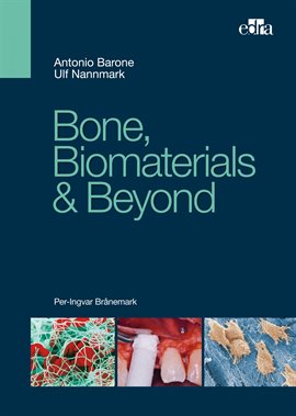 Cover image for Bone, Biomaterials & Beyond
