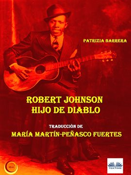 Cover image for Robert Johnson Hijo De Diablo