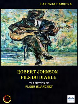 Cover image for Robert Johnson Fils du diable
