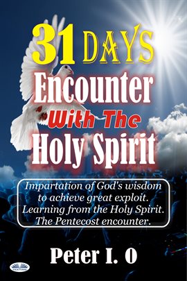 Cover image for 31 Days Encounter With The Holy Spirit