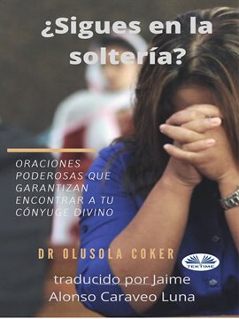 Cover image for ¿Sigues En La Soltería?