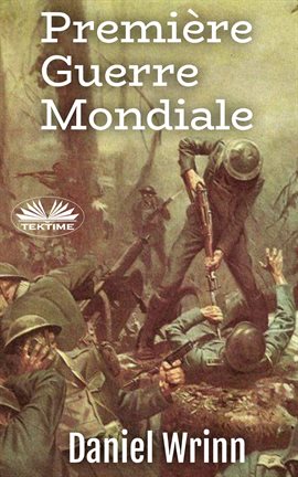 Cover image for Première Guerre Mondiale