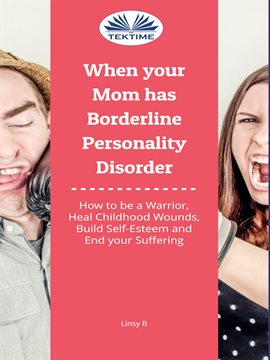 Cover image for When Your Mom Has Borderline Personality Disorder