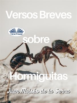 Cover image for Versos Breves Sobre Hormiguitas