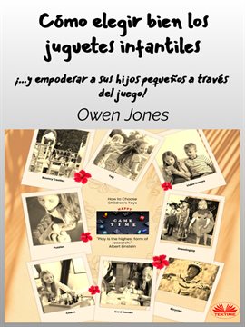 Cover image for Cómo Elegir Bien Los Juguetes Infantiles