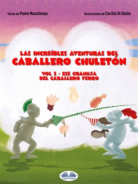 Ese Granuja Del Caballero Fierro, Volume 2