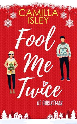 Cover image for Fool Me Twice at Christmas