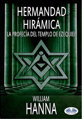 Cover image for Hermandad Hirámica: La Profecía Del Templo De Ezequiel