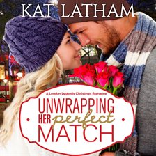Imagen de portada para Unwrapping Her Perfect Match