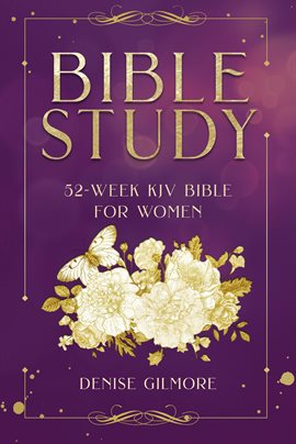 Cover image for Bible Study: 52-week KJV Bible for Women