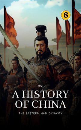 Imagen de portada para The Eastern Han Dynasty: A History of China