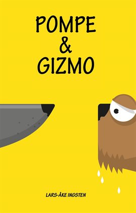 Pompe & Gizmo
