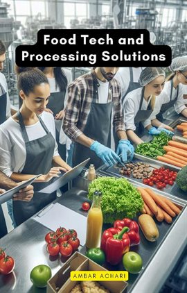 Imagen de portada para Food Tech and Processing Solutions