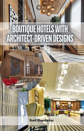 Imagen de portada para Boutique Hotels With Architect-Driven Designs