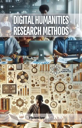 Cover image for Digital Humanities Research Methods