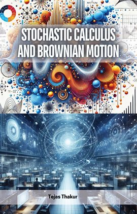 Cover image for Stochastic Calculus and Brownian Motion