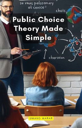 Cover image for Public Choice Theory Made Simple