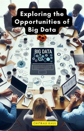 Imagen de portada para Exploring the Opportunities of Big Data