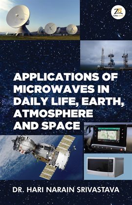 Cover image for Applications of Microwaves in Daily Life Earth Atmosphere and Space