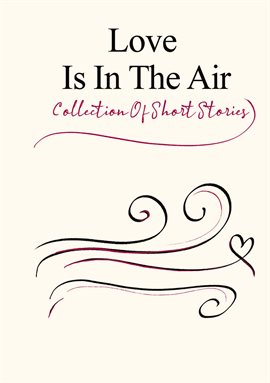 Cover image for Love Is in the Air