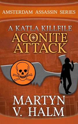 Cover image for Aconite Attack - A Katla KillFile
