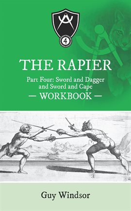 Imagen de portada para The Rapier Part Four: Sword and Dagger and Sword and Cape