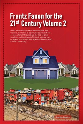 Cover image for Frantz Fanon for the 21st Century, Volume 2