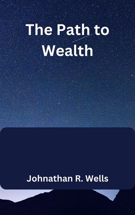 Imagen de portada para The Path to Wealth