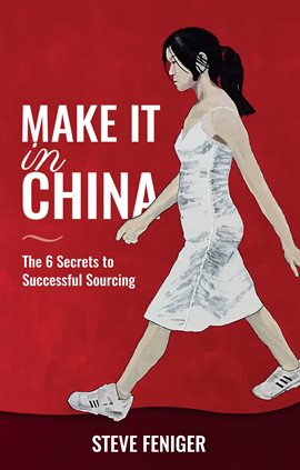 Cover image for Make It in China