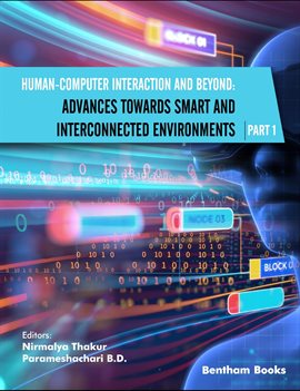 Cover image for Human-Computer Interaction and Beyond: Advances Towards Smart and Interconnected Environments (Part