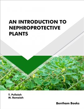 Imagen de portada para An Introduction to Nephroprotective Plants
