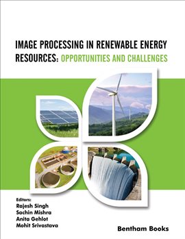 Cover image for Image Processing in Renewable: Energy Resources Opportunities and Challenges