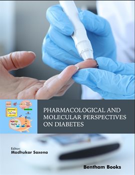 Imagen de portada para Pharmacological and Molecular Perspectives on Diabetes